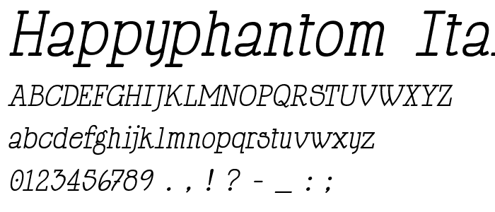 HappyPhantom Italic font